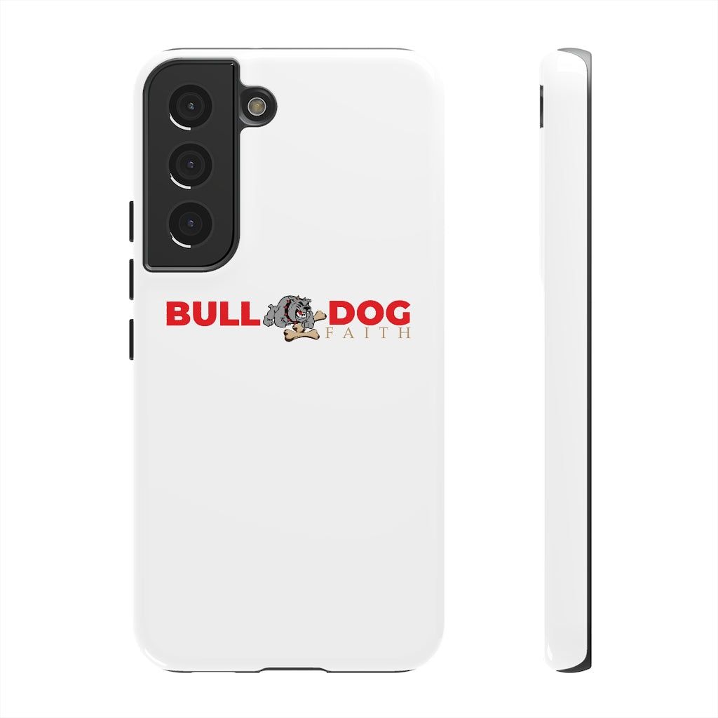 Phone Case (Tough Cases - Bulldog Faith)