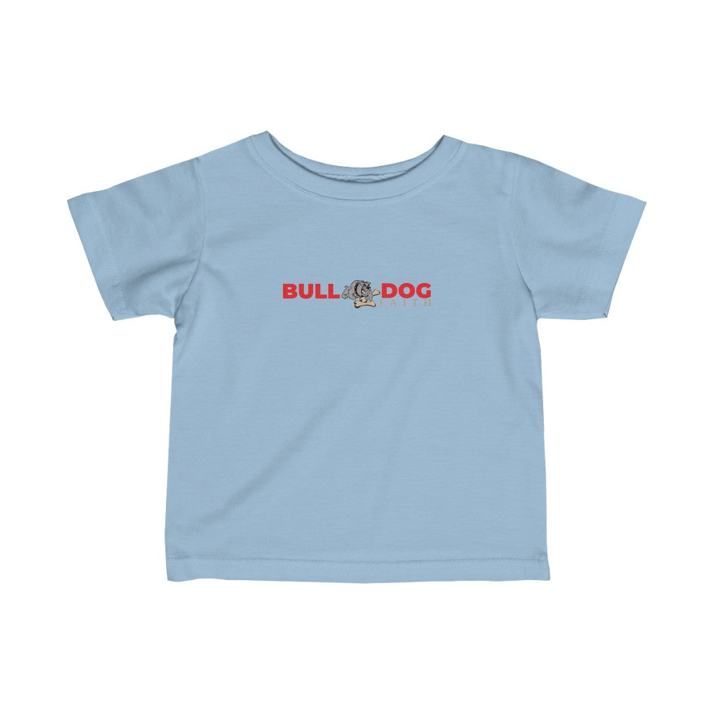 Infant Fine Jersey Tee (Bulldog Faith)