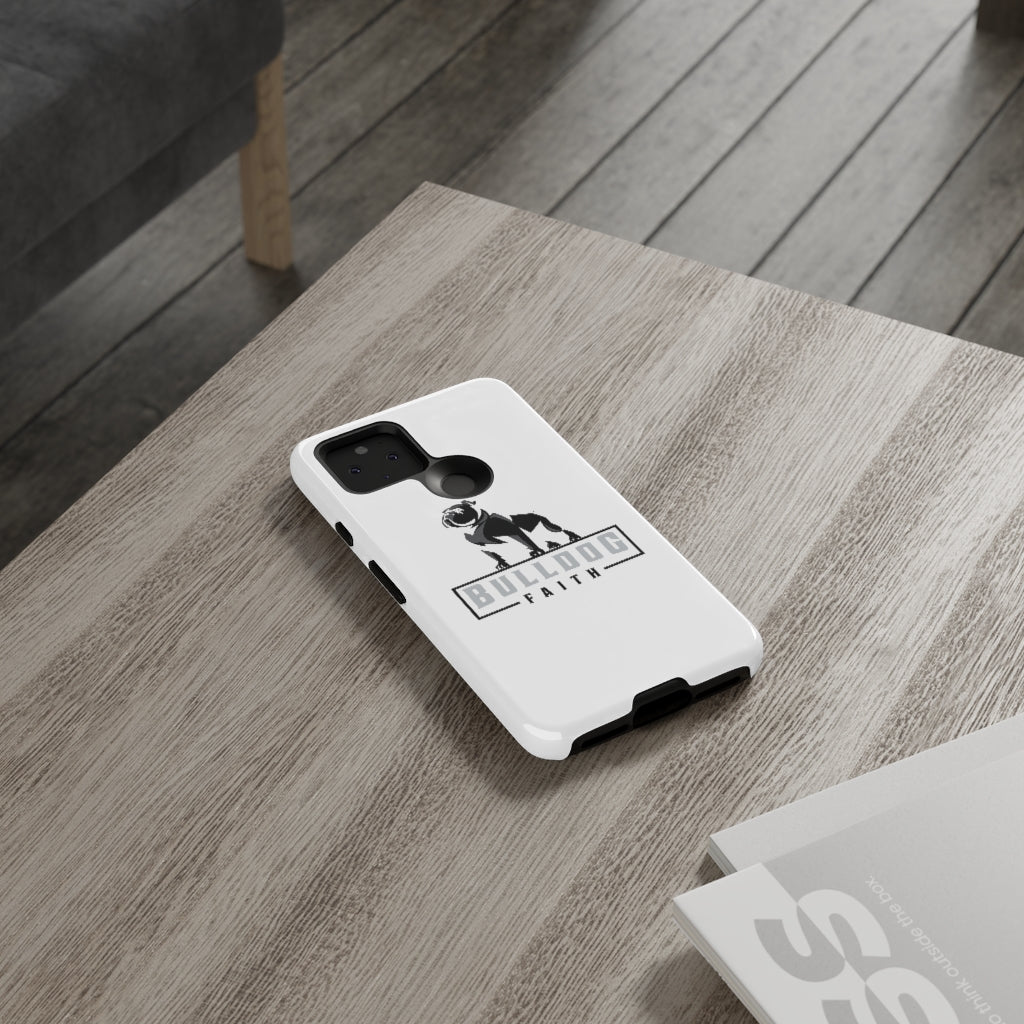 Phone Case (Tough Cases - Bulldog Faith)