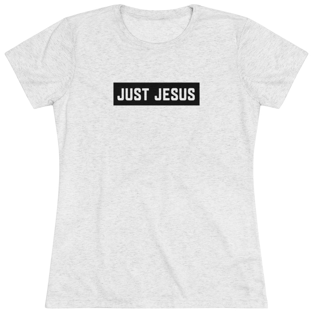 Women's Triblend Tee (Just Jesus)