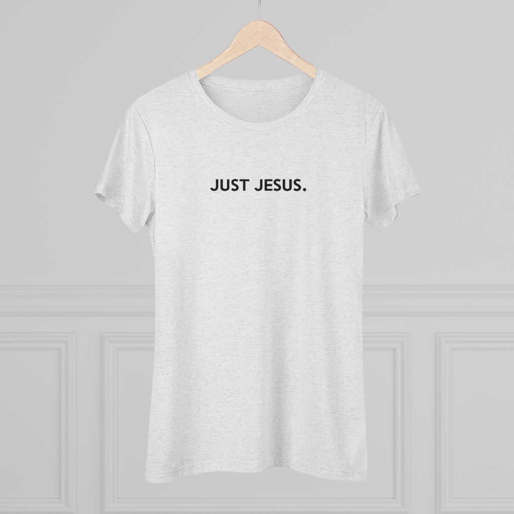 Women's Triblend Tee (Just Jesus)