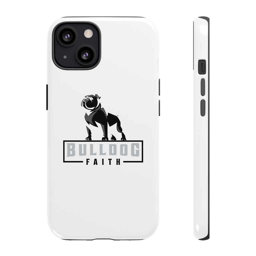 Phone Case (Tough Cases - Bulldog Faith)