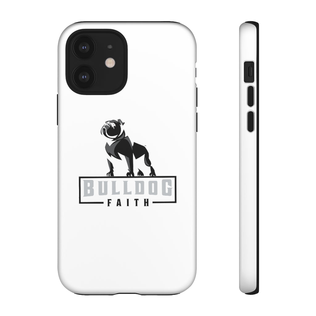 Phone Case (Tough Cases - Bulldog Faith)