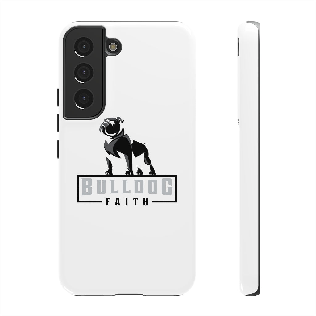 Phone Case (Tough Cases - Bulldog Faith)