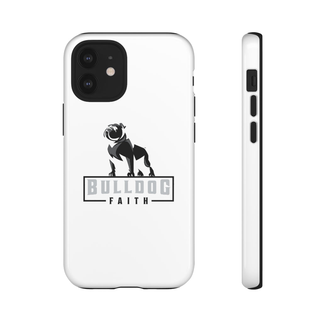 Phone Case (Tough Cases - Bulldog Faith)