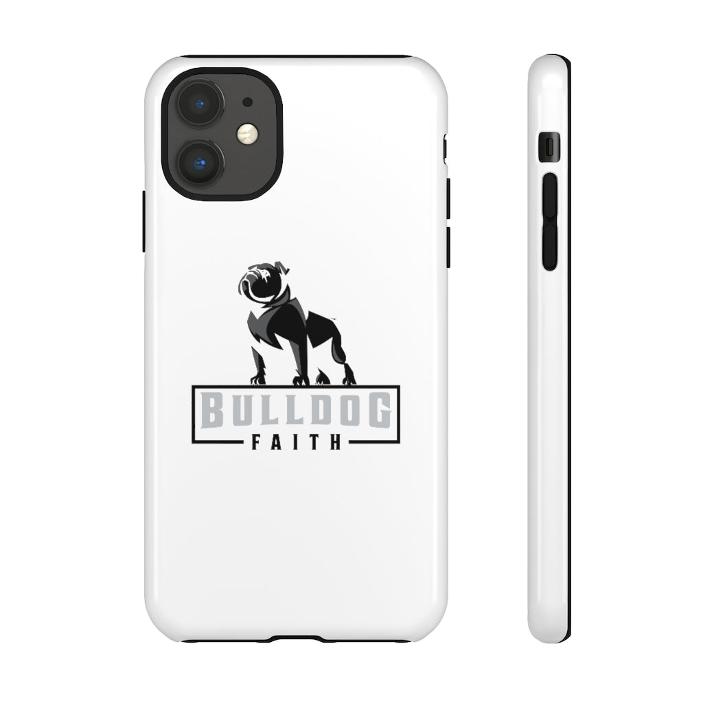 Phone Case (Tough Cases - Bulldog Faith)