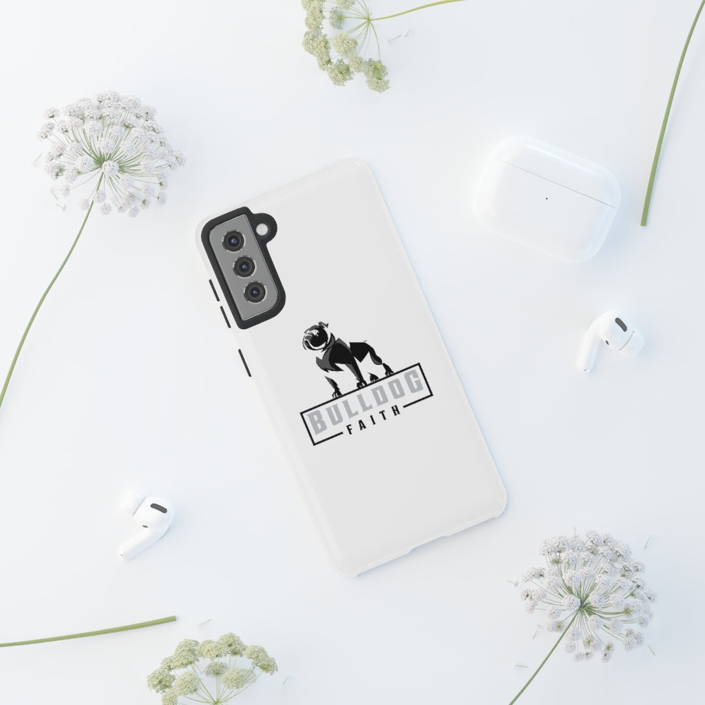 Phone Case (Tough Cases - Bulldog Faith)