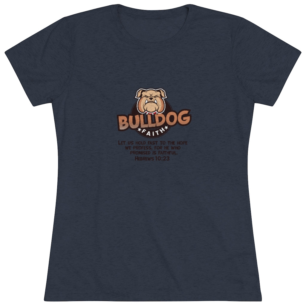 Women's Triblend Tee (Bulldog Faith)