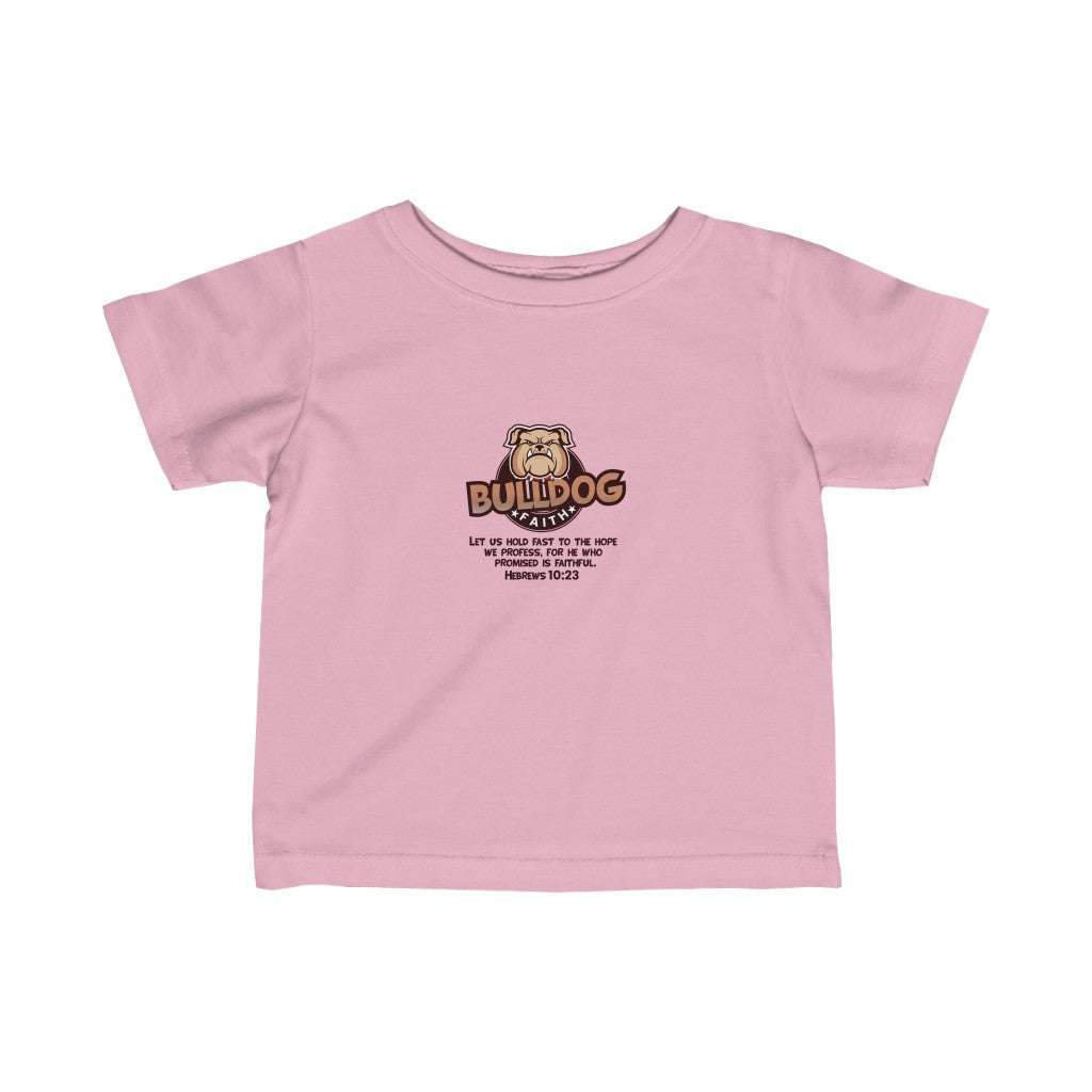 Infant Fine Jersey Tee (Bulldog Faith)