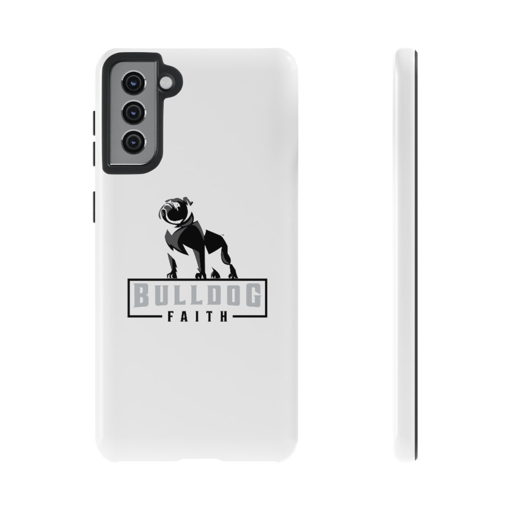 Phone Case (Tough Cases - Bulldog Faith)