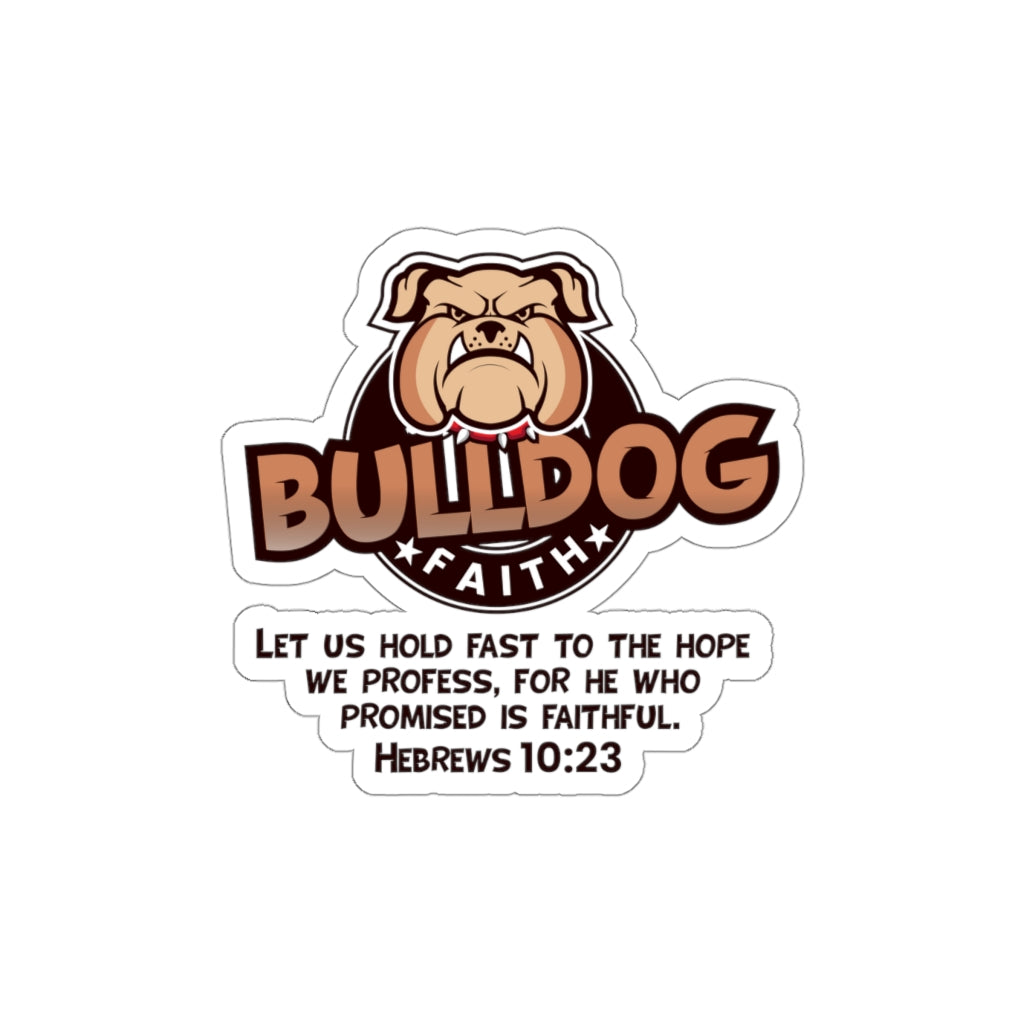 Kiss-Cut Stickers (Bulldog Faith)