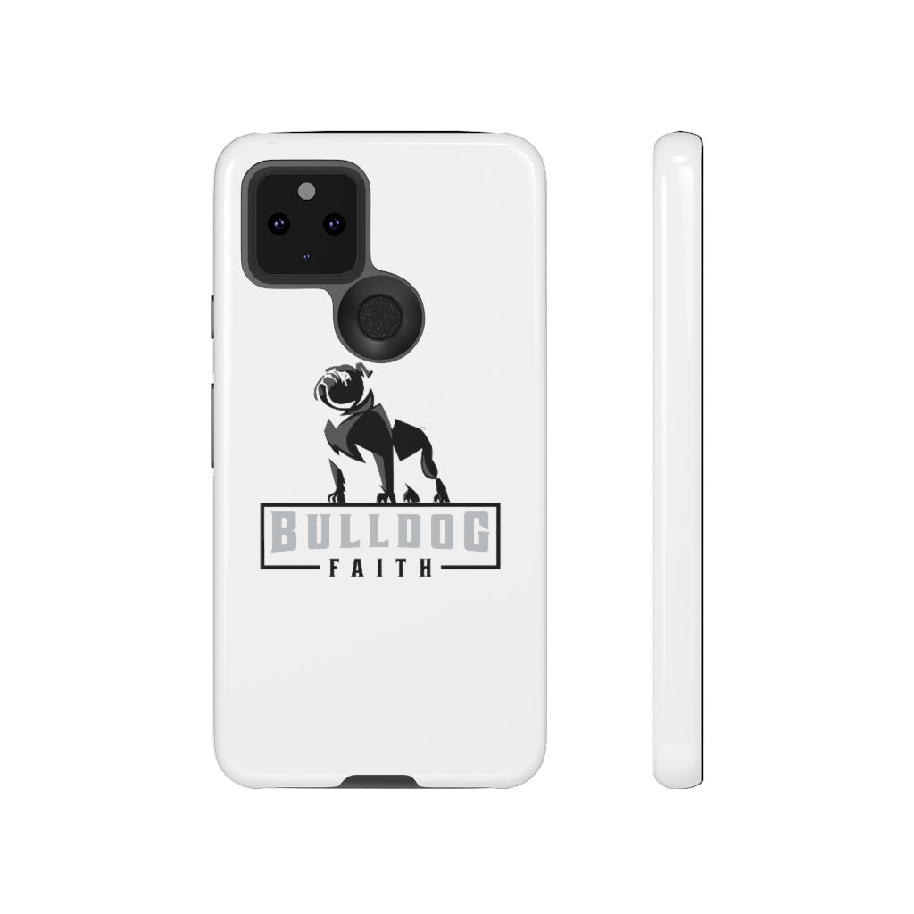 Phone Case (Tough Cases - Bulldog Faith)