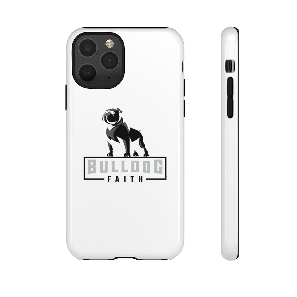 Phone Case (Tough Cases - Bulldog Faith)