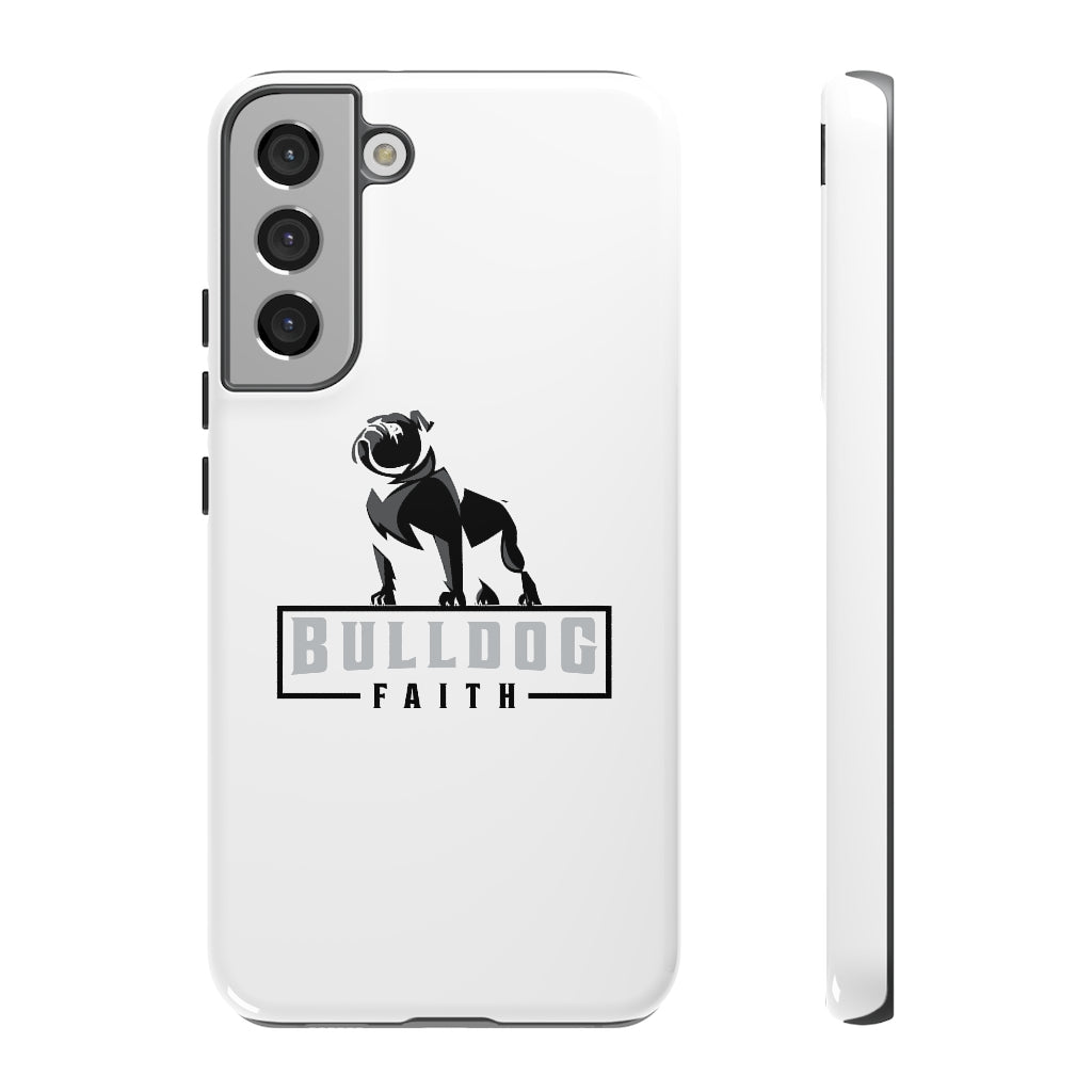 Phone Case (Tough Cases - Bulldog Faith)