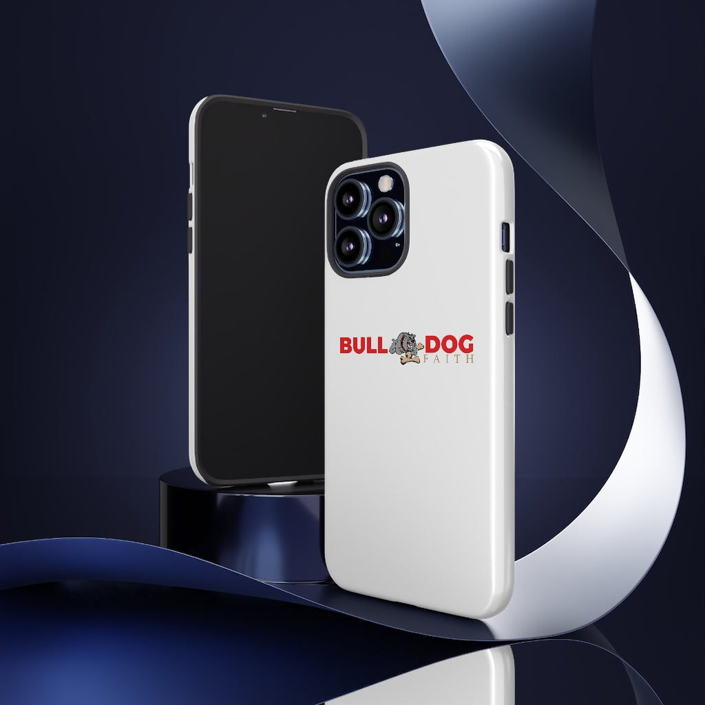 Phone Case (Tough Cases - Bulldog Faith)