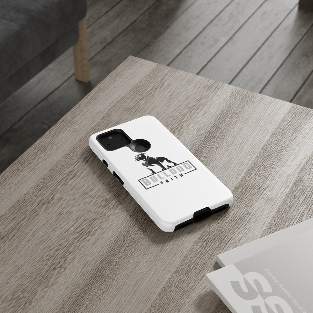 Phone Case (Tough Cases - Bulldog Faith)