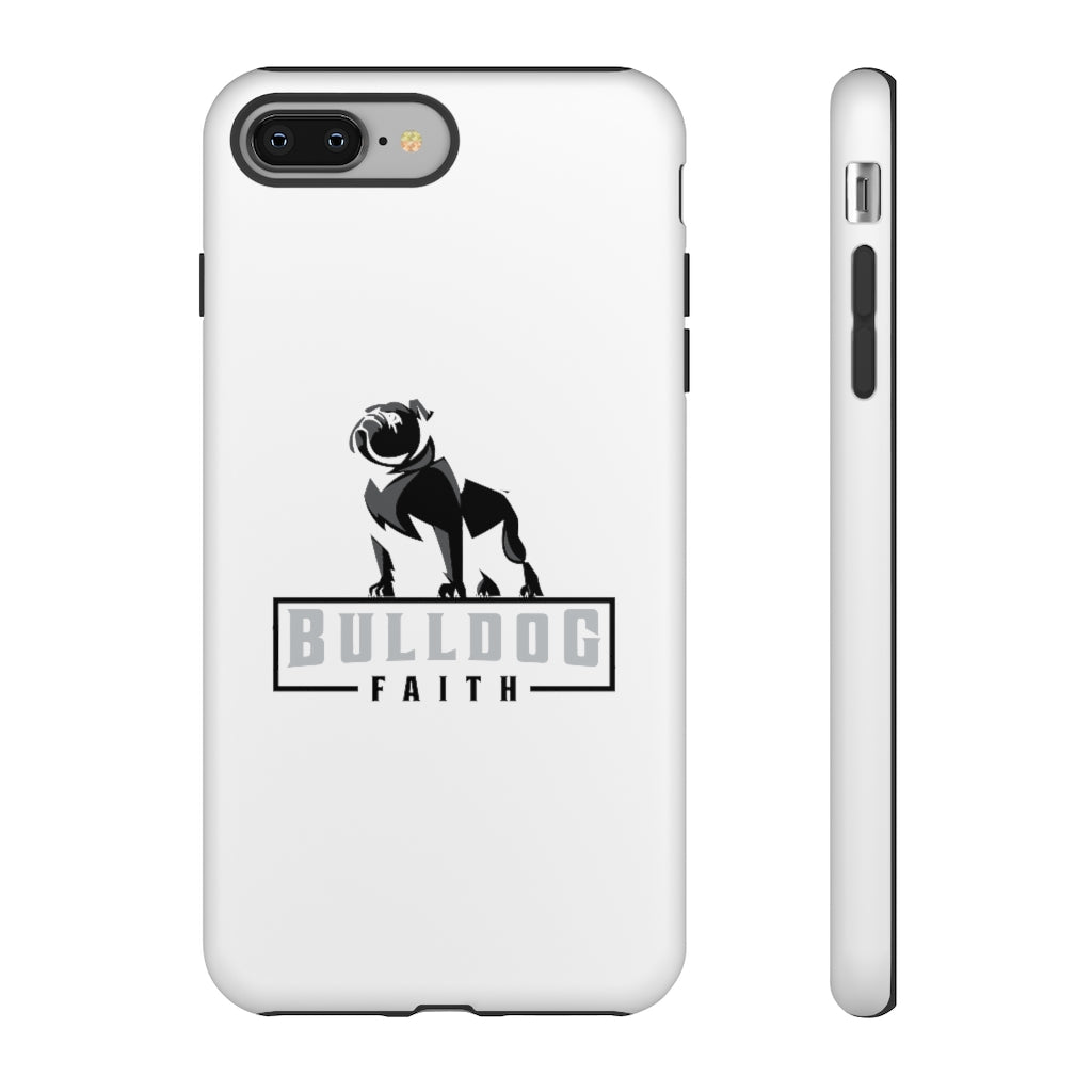 Phone Case (Tough Cases - Bulldog Faith)