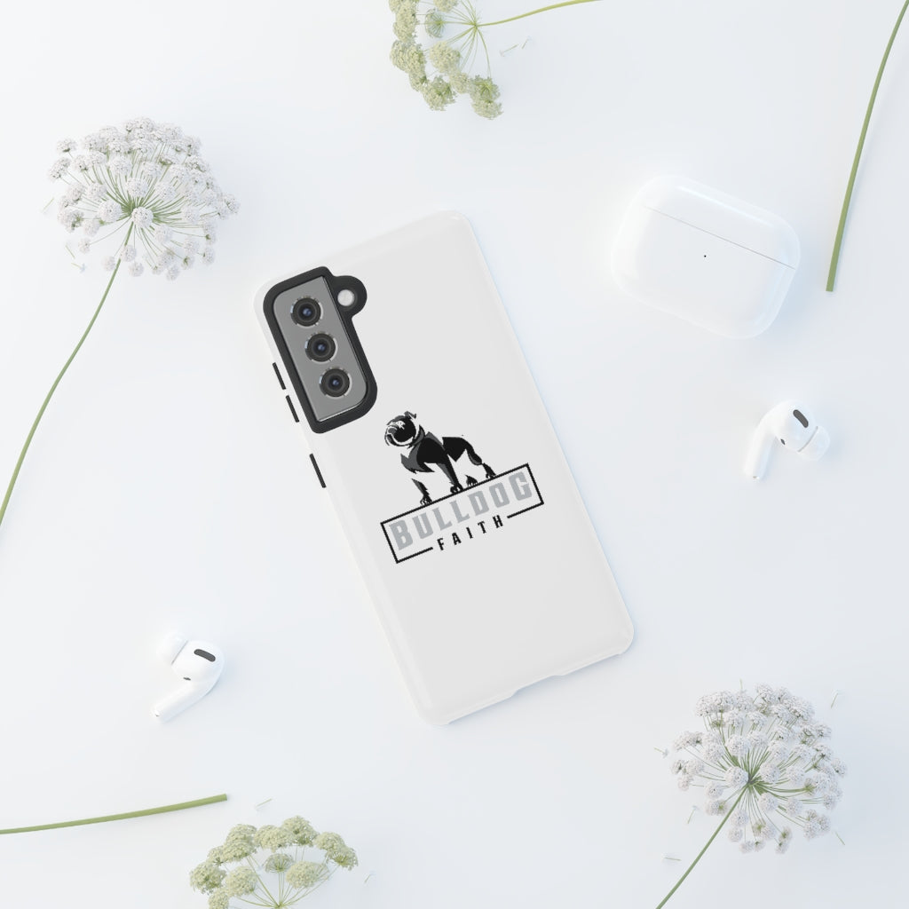 Phone Case (Tough Cases - Bulldog Faith)