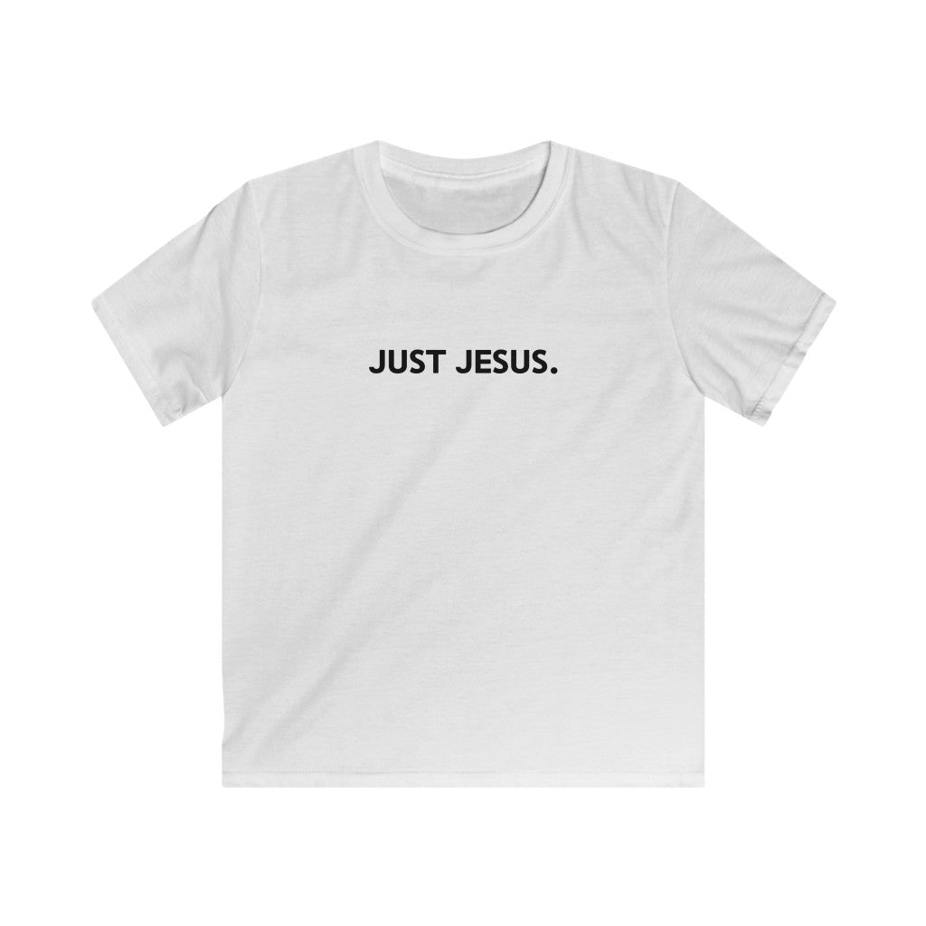 Kids Softstyle Tee (Just Jesus)