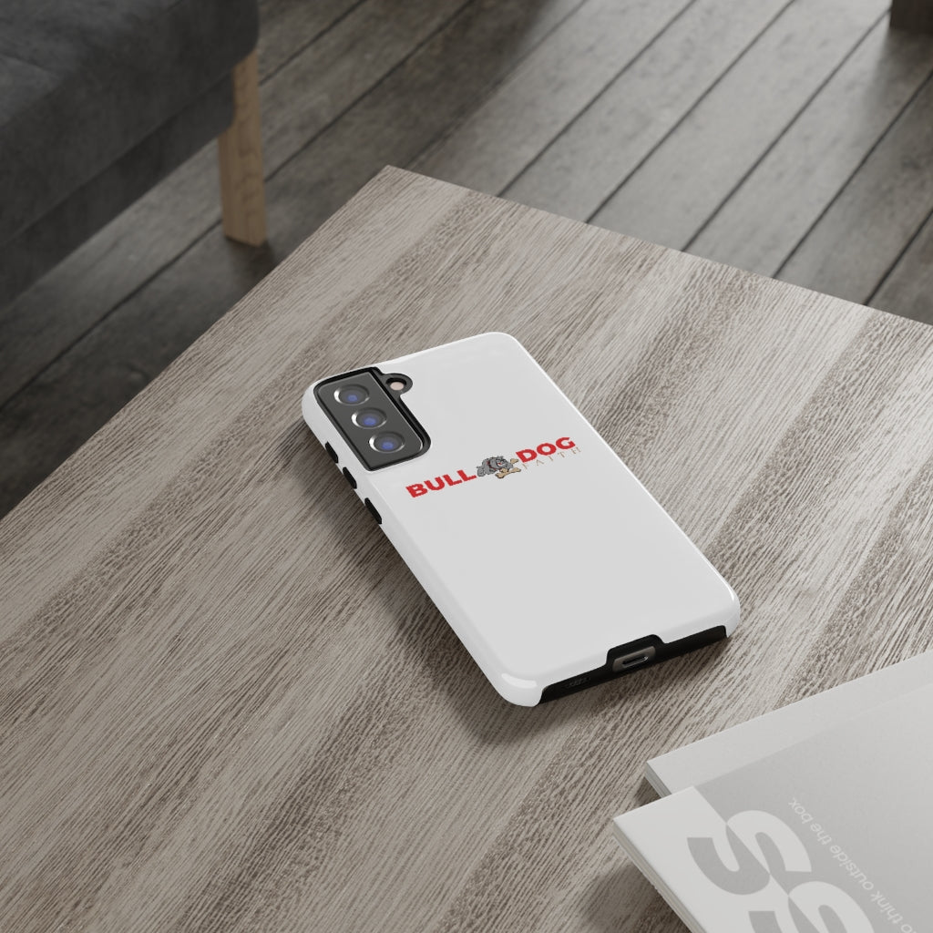 Phone Case (Tough Cases - Bulldog Faith)