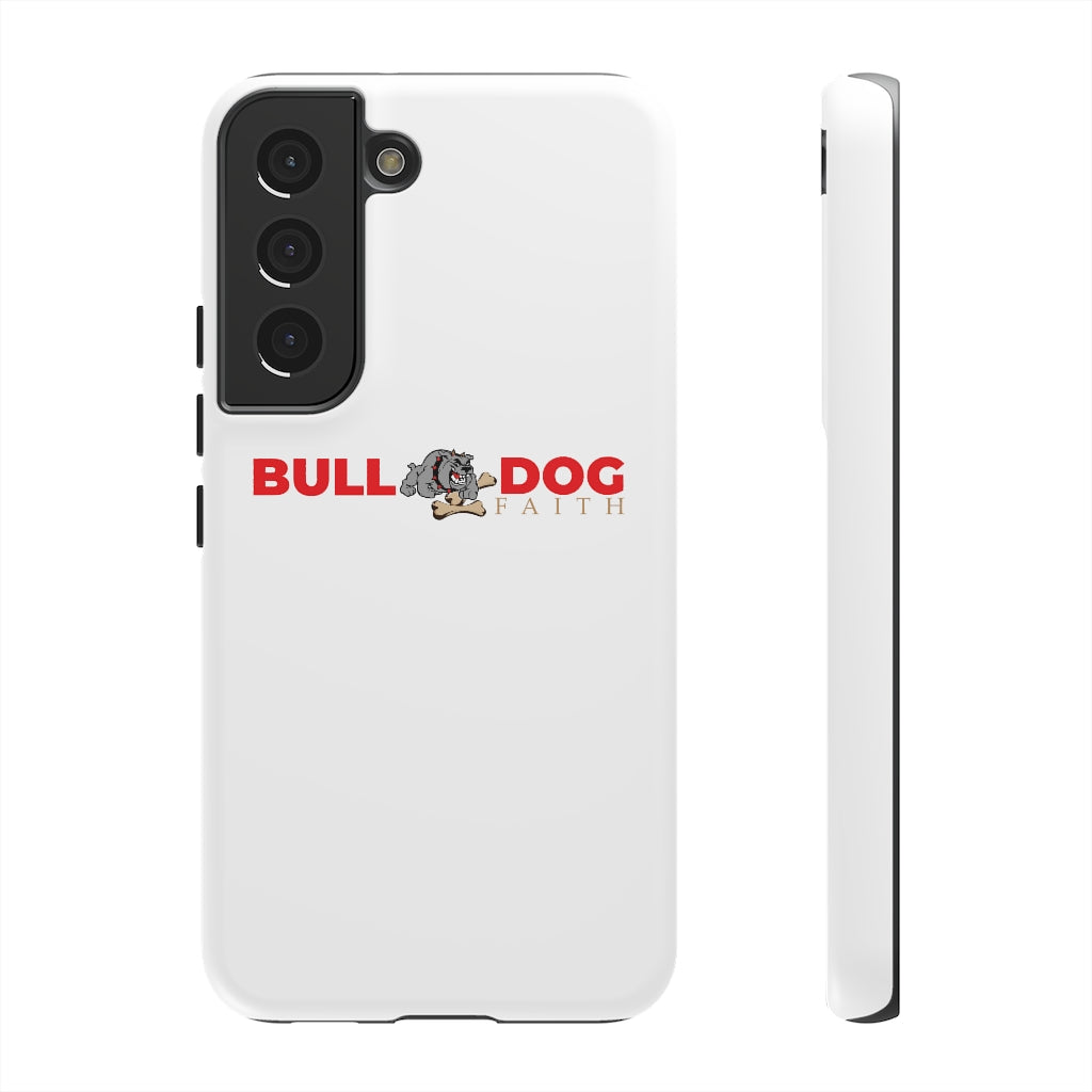 Phone Case (Tough Cases - Bulldog Faith)