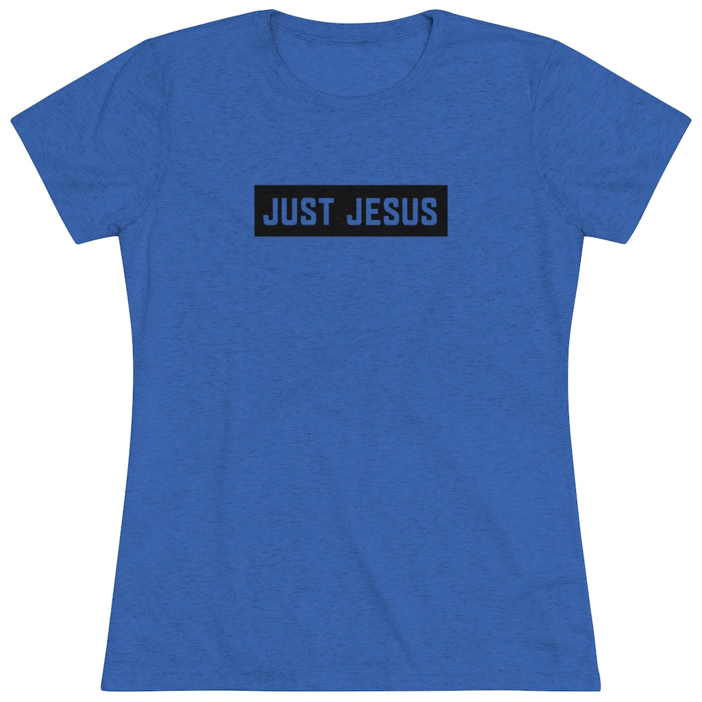 Women's Triblend Tee (Just Jesus)