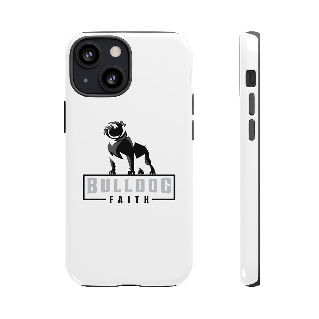 Phone Case (Tough Cases - Bulldog Faith)