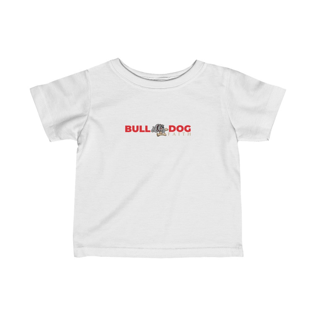 Infant Fine Jersey Tee (Bulldog Faith)