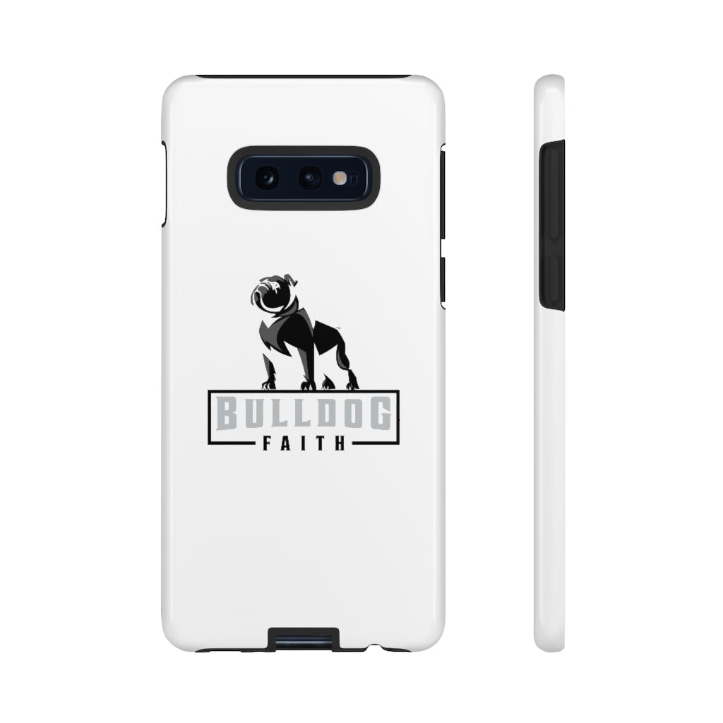 Phone Case (Tough Cases - Bulldog Faith)