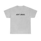 Unisex Heavy Cotton Tee (Gildan 5000) (Just Jesus)