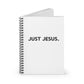 Spiral Notebook - Ruled Line (Just Jesus)
