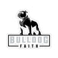 Kiss-Cut Stickers (Bulldog Faith)
